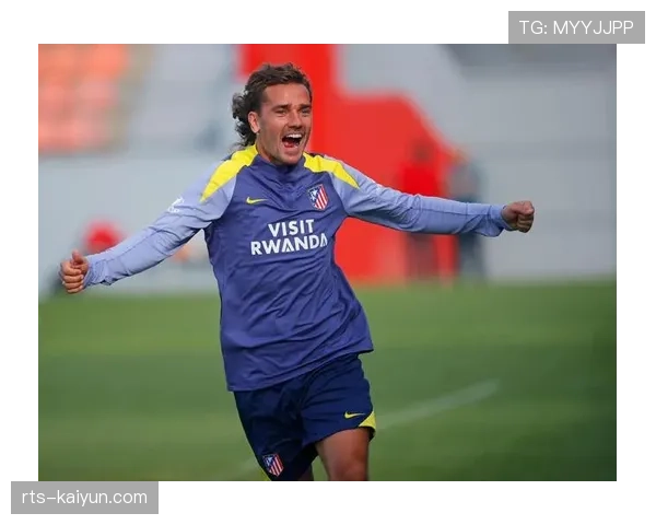 马竞公布对阵比利亚雷亚尔大名单,格列兹曼伤愈回归